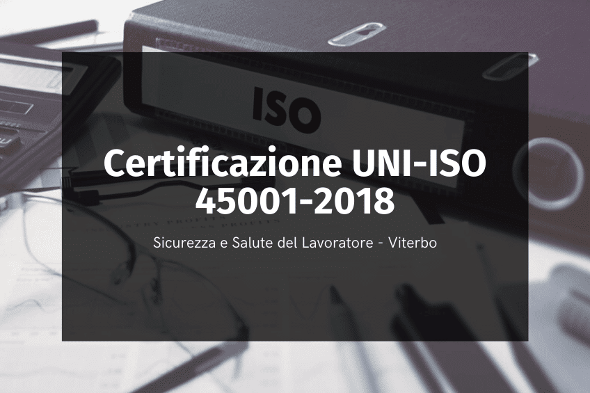 Certificazione UNI-ISO 45001-2018