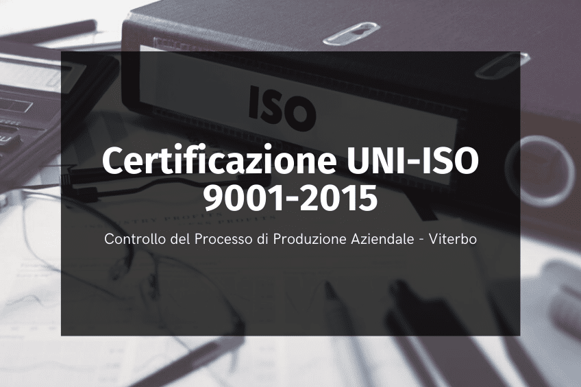 Certificazione UNI-ISO 9001-2015