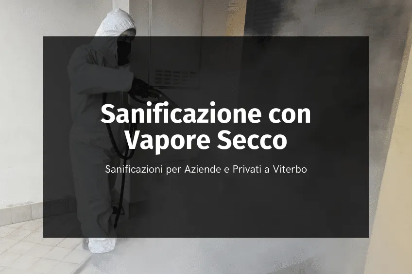 Sanificazione vapore secco Viterbo